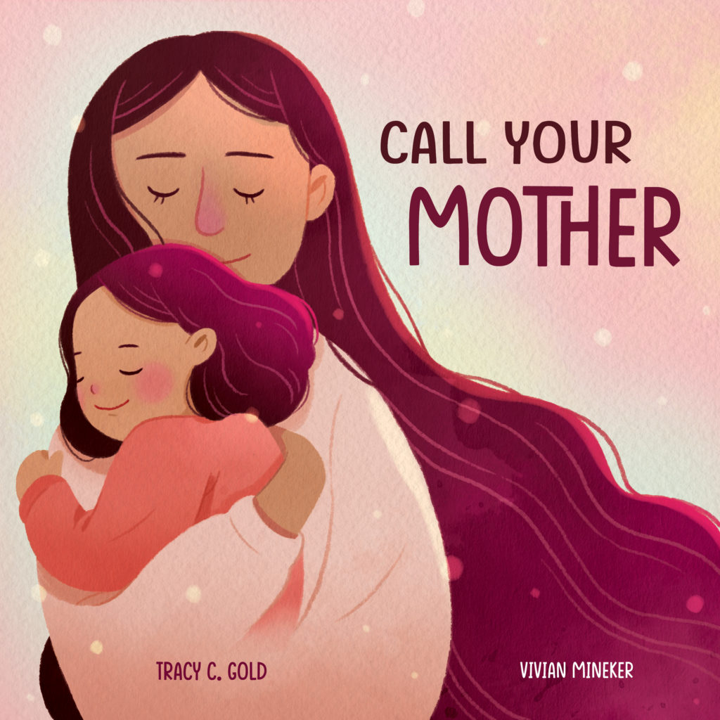 Call Your Mother Picture Book
